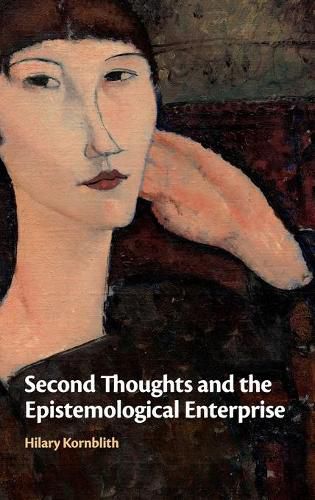 Cover image for Second Thoughts and the Epistemological Enterprise