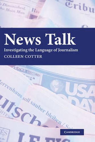 Cover image for News Talk: Investigating the Language of Journalism