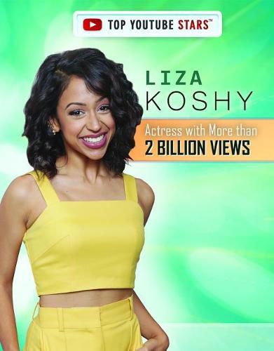 Liza Koshy: Actress with More Than 2 Billion Views