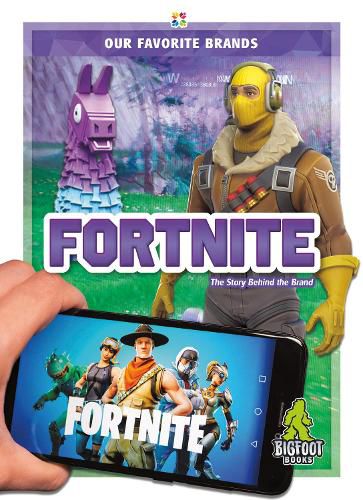 Our Favourite Brands: Fortnite