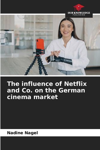 Cover image for The influence of Netflix and Co. on the German cinema market