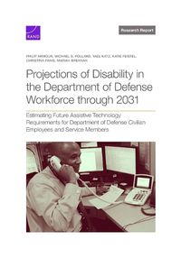 Cover image for Projections of Disability in the Department of Defense Workforce Through 2031