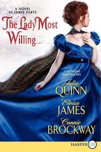 Cover image for The Lady Most Willing: A Novel in Three Parts