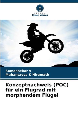 Cover image for Konzeptnachweis (POC) fuer ein Flugrad mit morphendem Fluegel