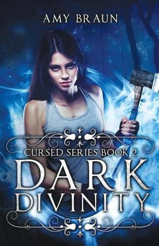 Cover image for Dark Divinity: A Cursed Novel