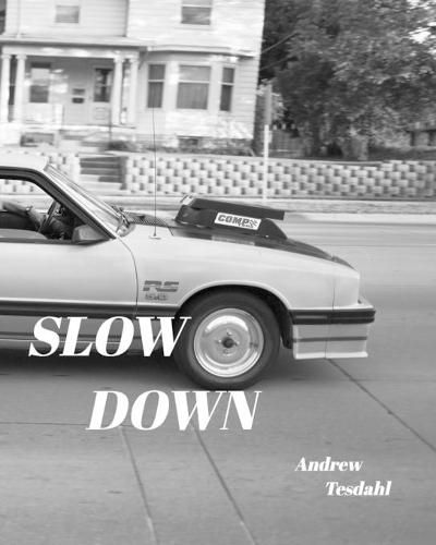 Cover image for Slow Down