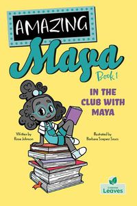 Cover image for In the Club with Maya