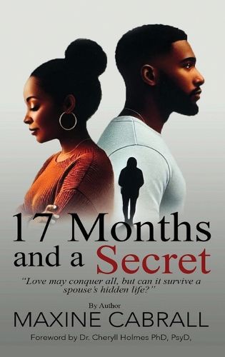 Cover image for 17 Months And a Secret