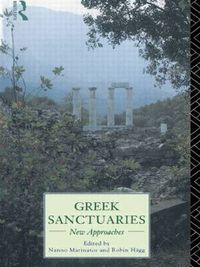 Cover image for Greek Sanctuaries: New Approaches