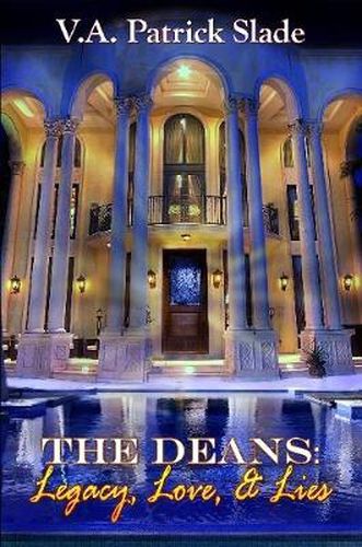 THE Deans: Legacy, Love & Lies