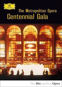 Cover image for Centennial Gala Metropolitan Opera Centennial Gala 1983 Dvd