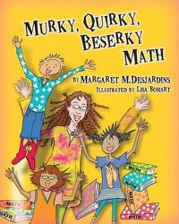 Cover image for Murky Quirky Beserky Math