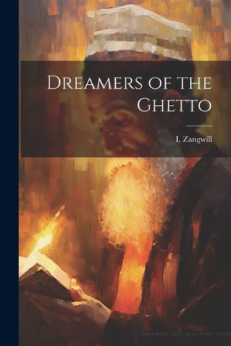 Cover image for Dreamers of the Ghetto