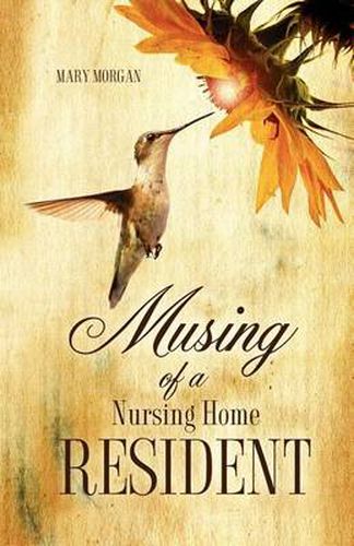 Cover image for Musing of a Nursing Home Resident