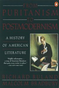 Cover image for From Puritanism to Postmodernism: A History of American Literature