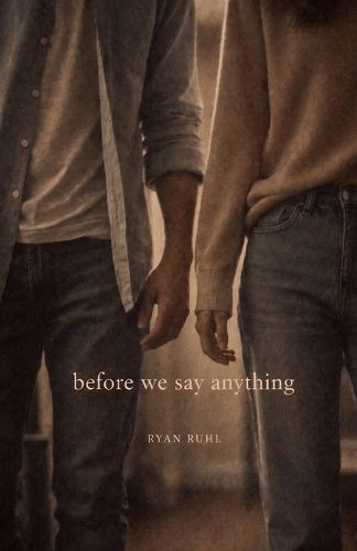 Cover image for Before We Say Anything