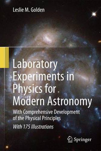 Cover image for Laboratory Experiments in Physics for Modern Astronomy: With Comprehensive Development of the Physical Principles