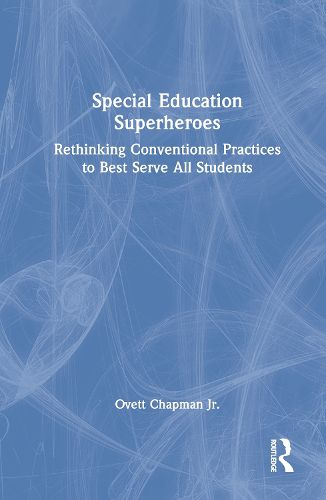 Cover image for Special Education Superheroes