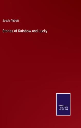 Cover image for Stories of Rainbow and Lucky