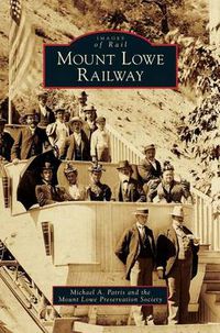 Cover image for Mount Lowe Railway