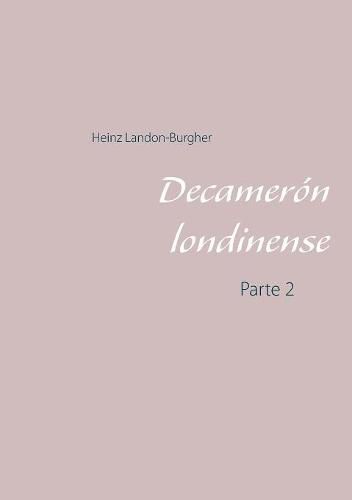 Cover image for Decameron londinense: Parte 2