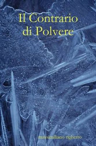 Cover image for Il Contrario di Polvere