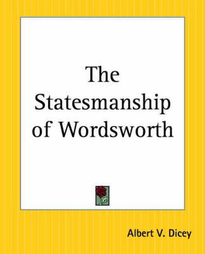 Cover image for The Statesmanship of Wordsworth