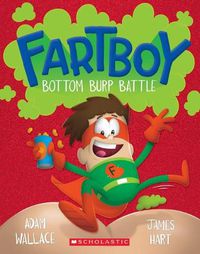Cover image for Bottom Burp Battle (Fartboy #5)