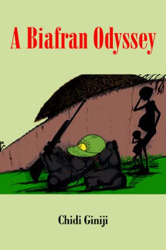 Cover image for A Biafran Odyssey