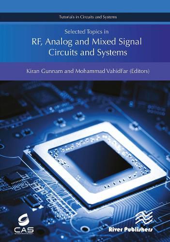 Cover image for Selected Topics in RF, Analog and Mixed Signal Circuits and Systems