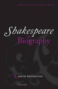 Cover image for Shakespeare and Biography