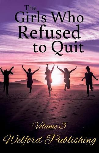 Cover image for The Girls Who Refused to Quit