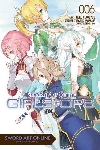 Cover image for Sword Art Online: Girls' Ops, Vol. 6