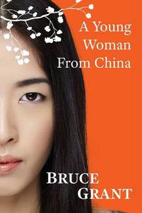 Cover image for A Young Woman from China