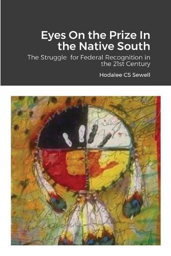 Cover image for Eyes On the Prize In the Native South