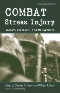 Cover image for Combat Stress Injury: Theory, Research, and Management