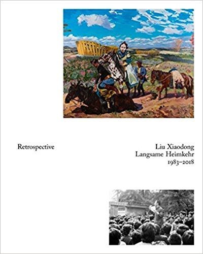 Cover image for Liu Xiaodong: Retrospective