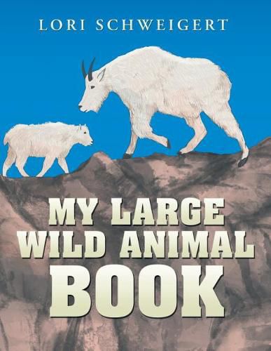 Cover image for My Large Wild Animal Book