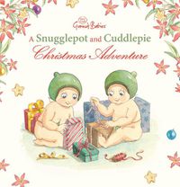 Cover image for A Snugglepot and Cuddlepie Christmas Adventure (May Gibbs: Gumnut Babies)