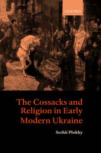 Cover image for The Cossacks and Religion in Early Modern Ukraine