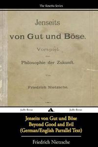 Cover image for Jenseits von Gut und Bose/Beyond Good and Evil (German/English Bilingual Text)