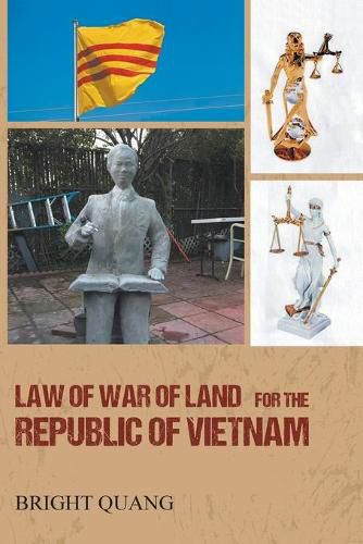 Cover image for LAW of WAR of LAND for the REPUBLIC of VIETNAM