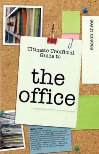 Cover image for Ultimate Unofficial the Office (Usa) Season Three Guide: Unofficial Guide to the Office Season 3 (Usa)