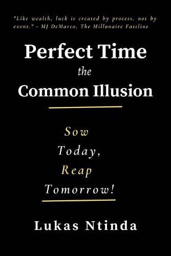 Cover image for Perfect Time, The Common Illusion