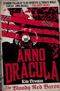 Cover image for Anno Dracula: The Bloody Red Baron