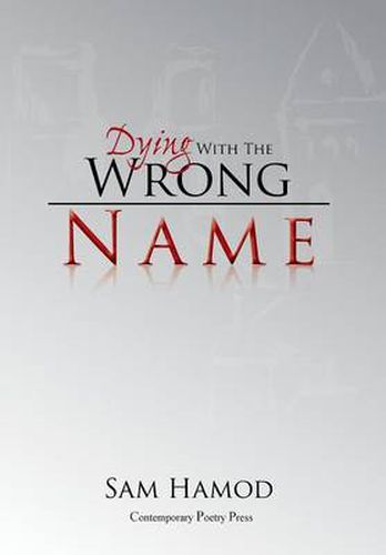 Cover image for Dying with the Wrong Name