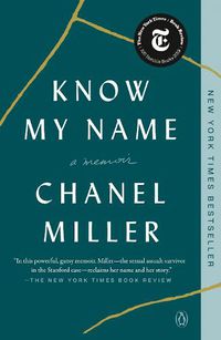 Cover image for Know My Name: A Memoir