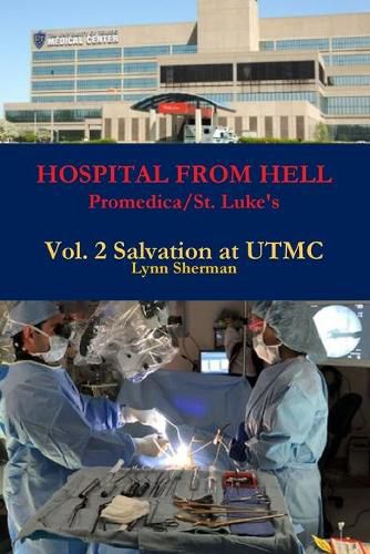 Cover image for HOSPITAL FROM HELL Promedica/St. Luke's Vol 2 Rev 0