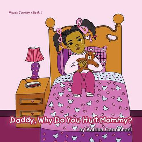 Cover image for Daddy, Why Do You Hurt Mommy?