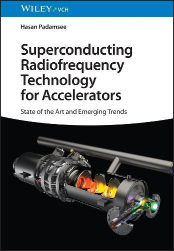 Cover image for Superconducting Radiofrequency Technology for Accelerators